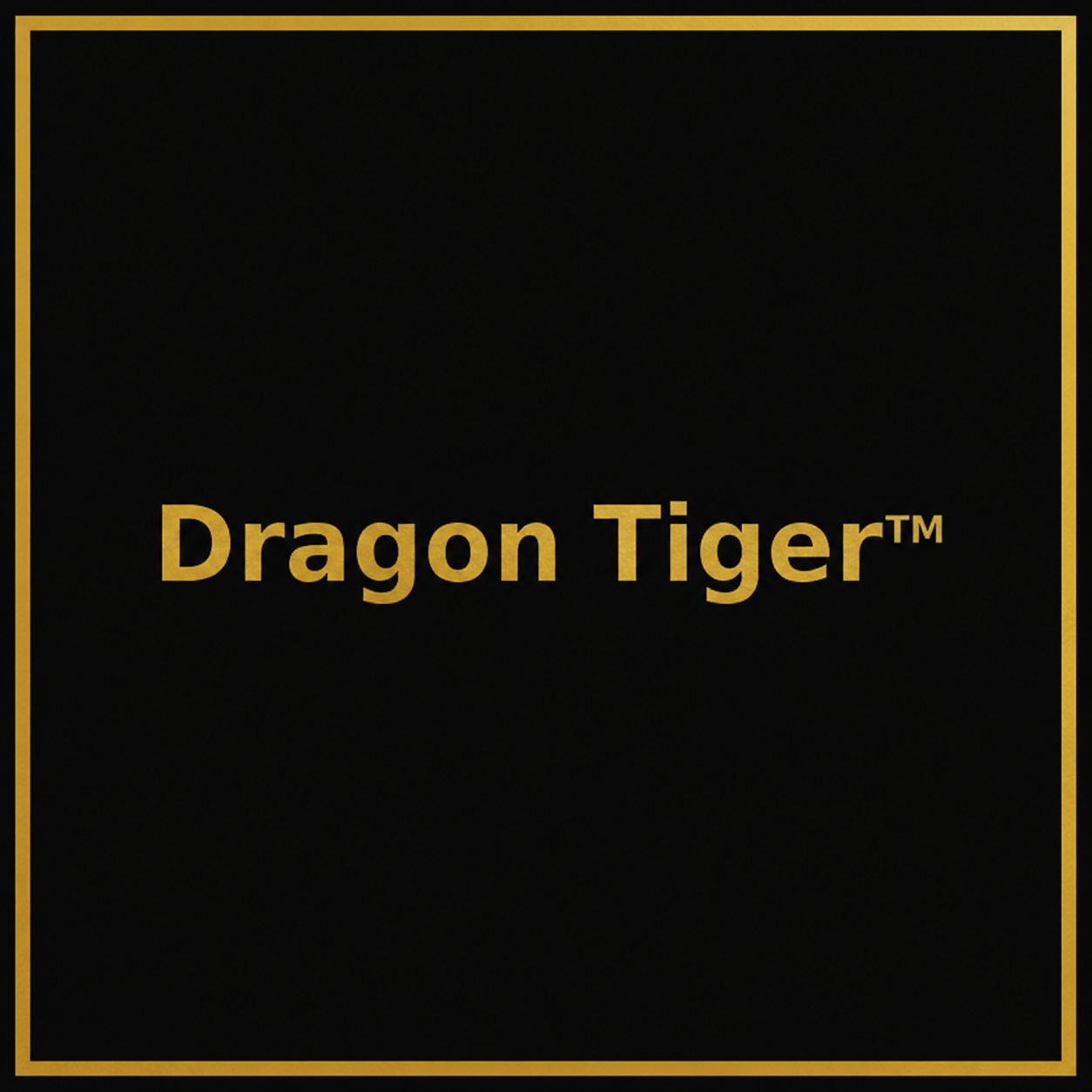 Dragon Tiger